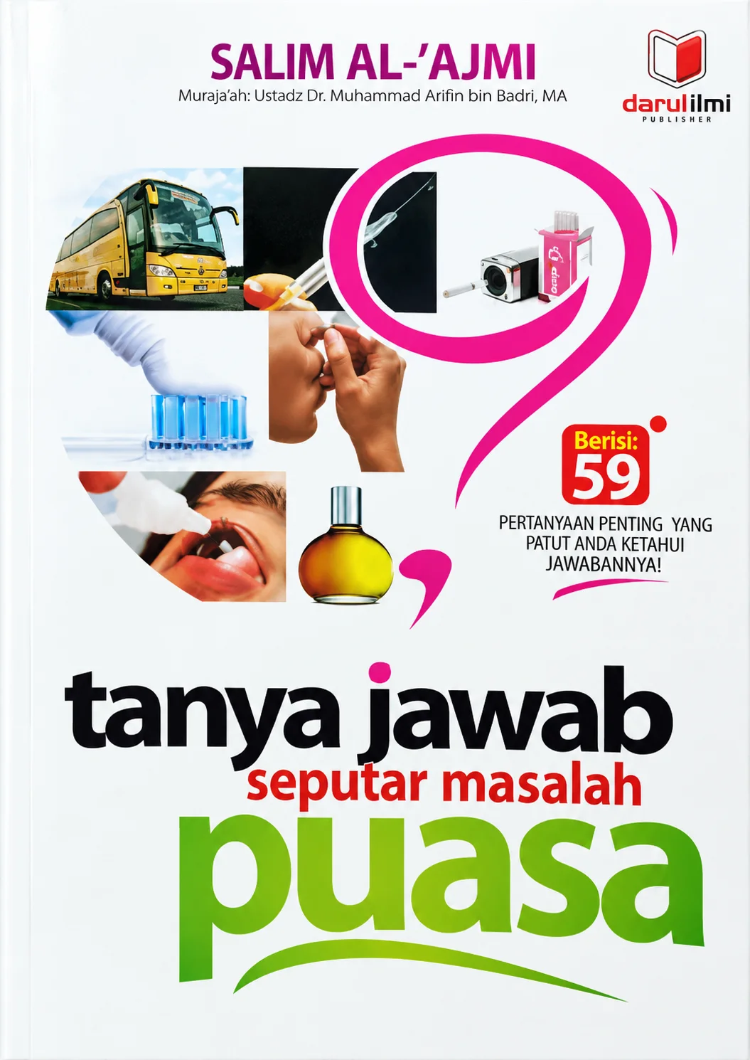 Tanya Jawab Seputar Masalah Puasa