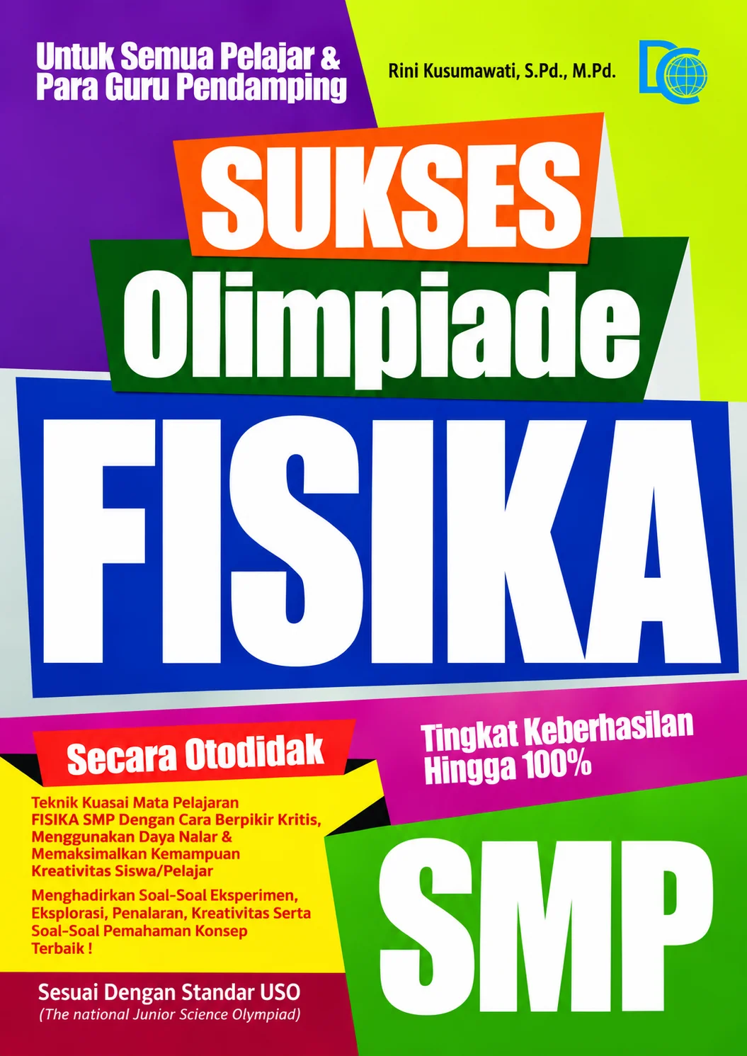 Sukses Olimpiade | Tingkat Keberhasilan Hingga 100% Untuk SMP