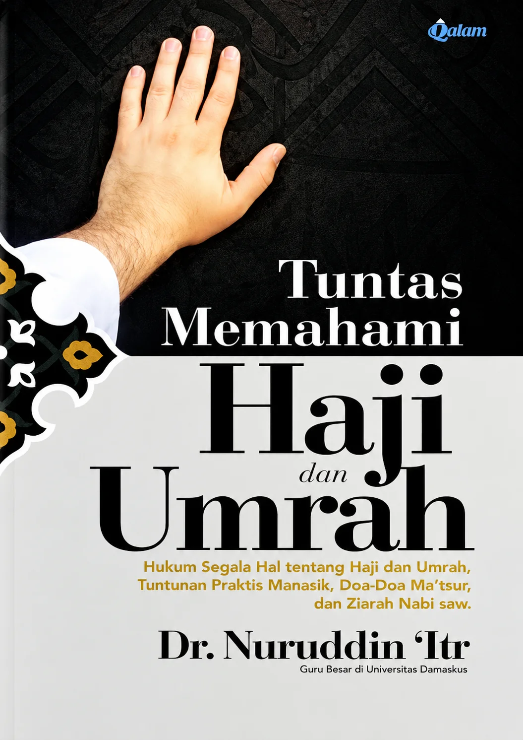 Tuntas Memahami Haji dan Umrah