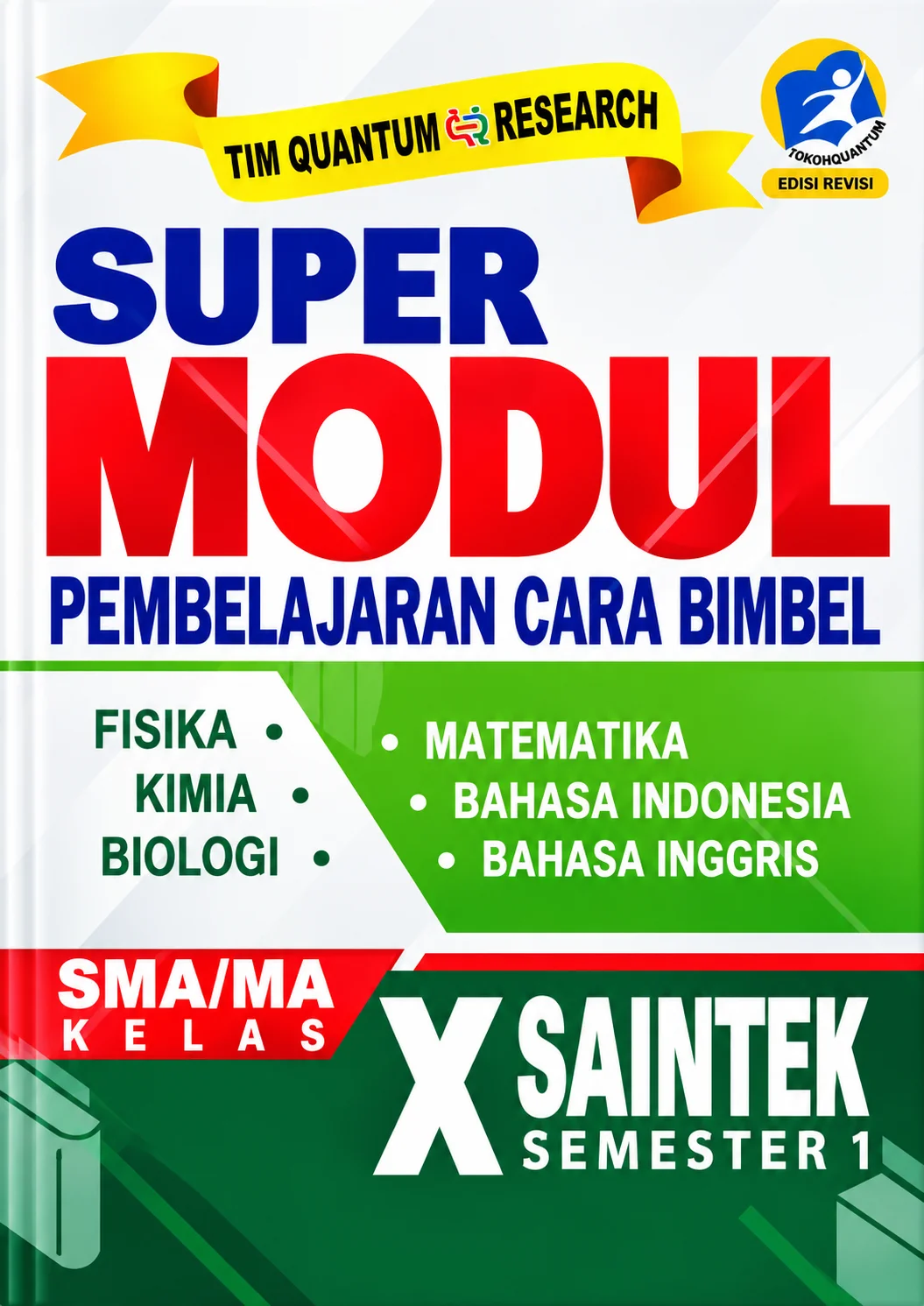 Super Modul Pembelajaran Cara Bimbel SMA/MA Saintek Semester 1