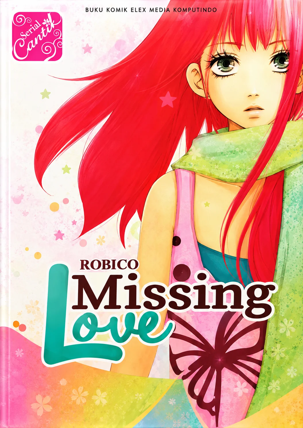 Komik Serial Cantik | Missing Love