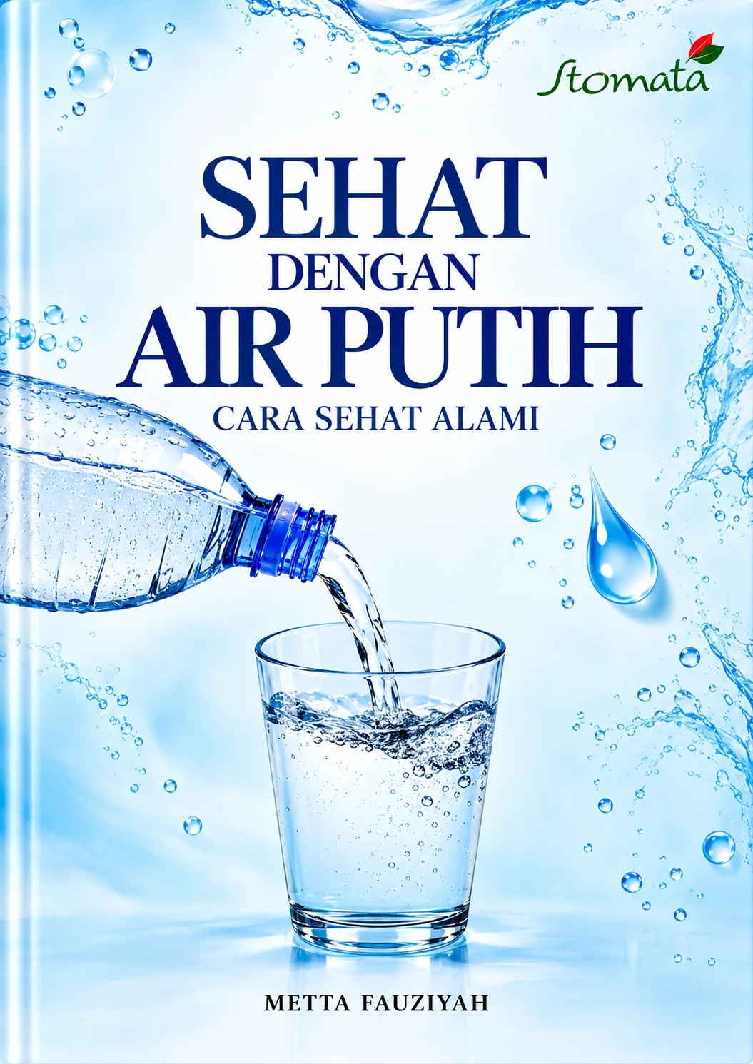 Sehat dengan Air Putih Cara Sehat Alami