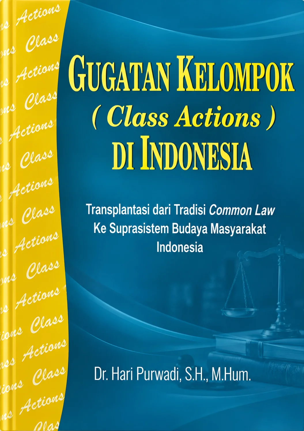Gugatan Kelompok (Class Actions) di Indonesia