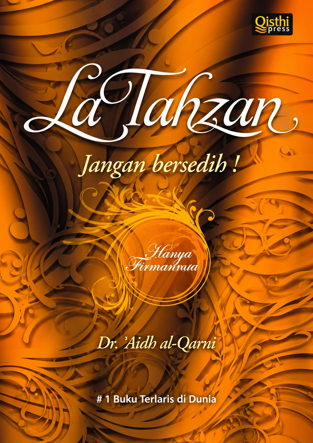 La Tahzan | Jangan Bersedih