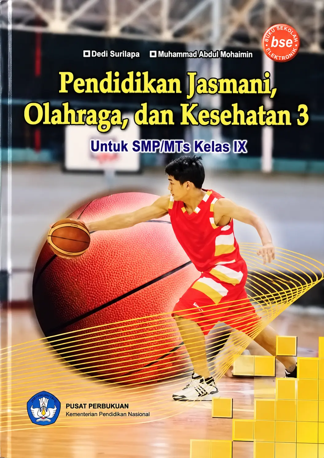 BSE | Pendidikan Jasmani, Olahraga, dan Kesehatan Untuk SMP/MTs Kelas IX