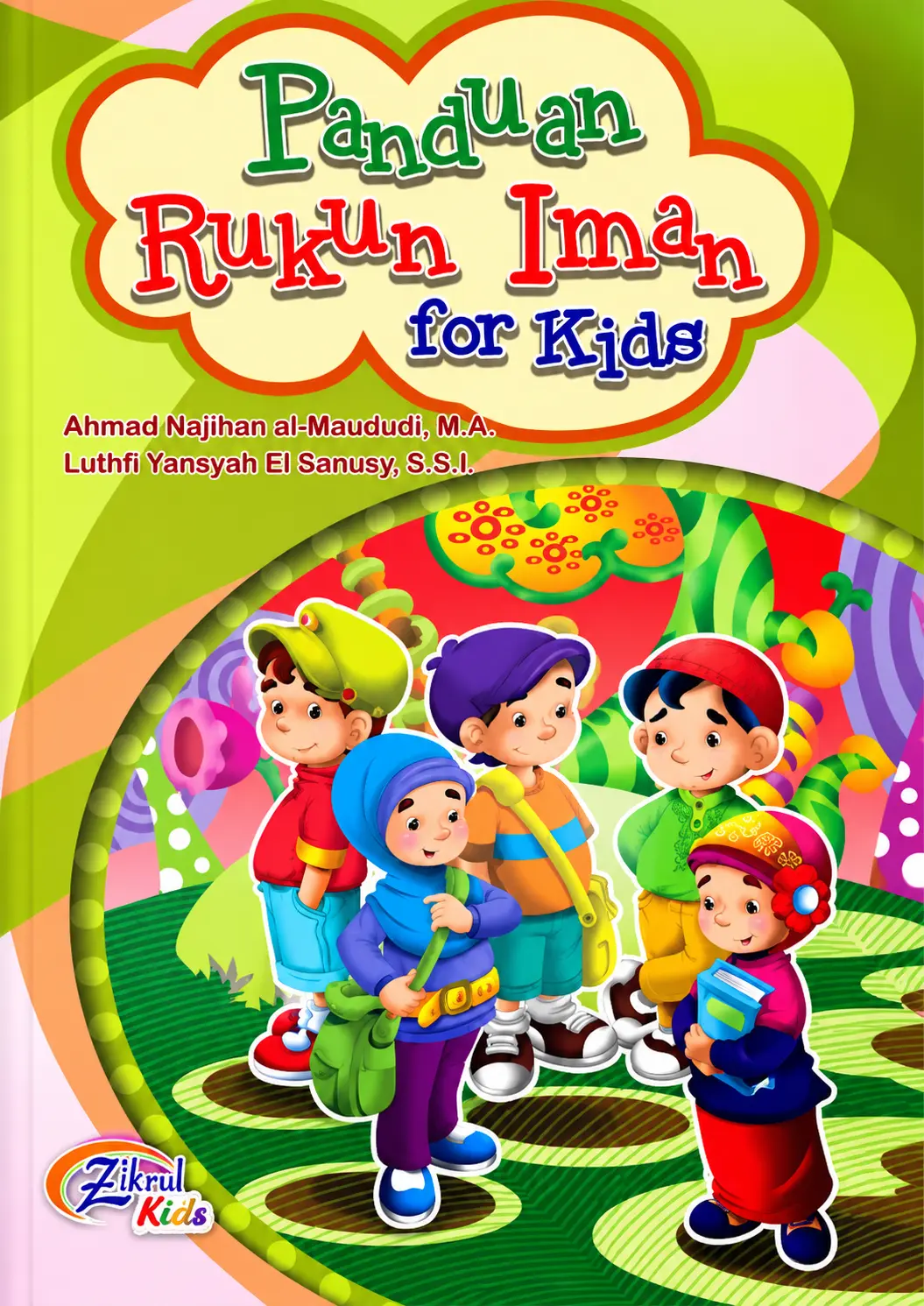 Panduan Rukun Iman for Kids
