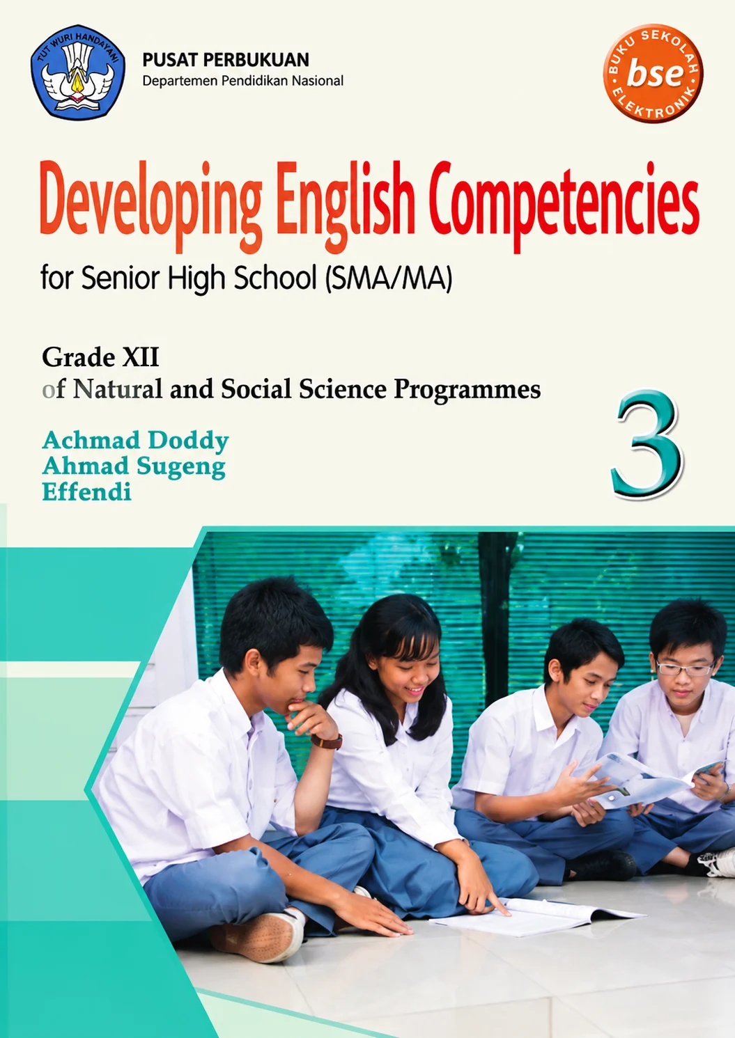BSE | Devoloping English Competencies For Senior High School SMA/MA-Garde XII