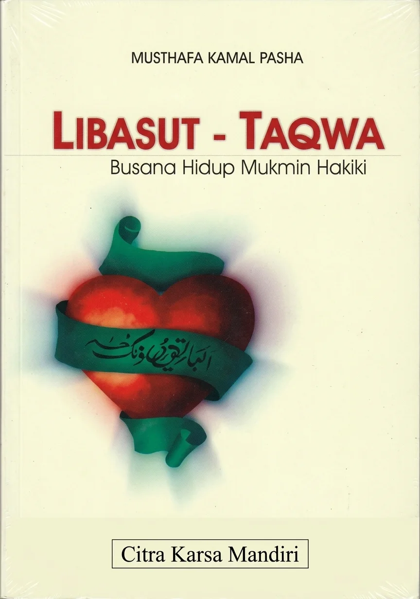Libasut-Taqwa | Busana Hidup Mukmin Hakiki