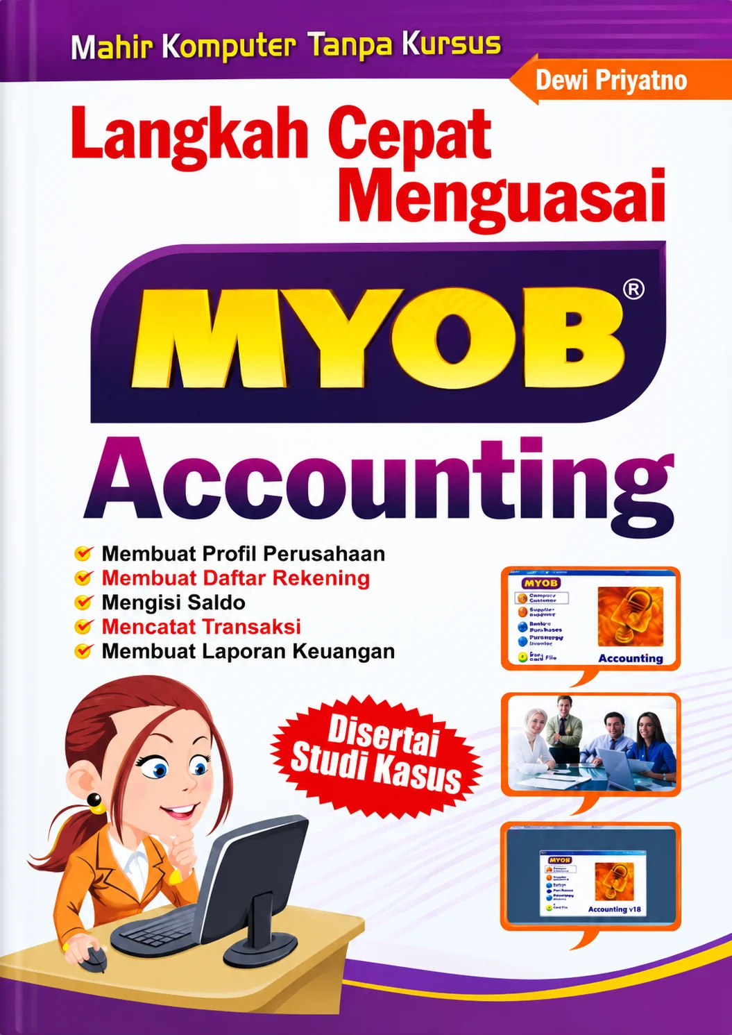 Langkah Cepat Menguasai MYOB Accounting