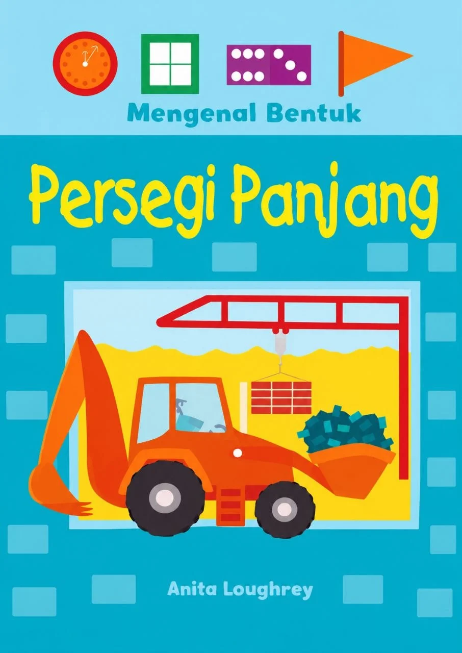 Seri Mengenal Bentuk | Persegi Panjang-Segitiga-Persegi