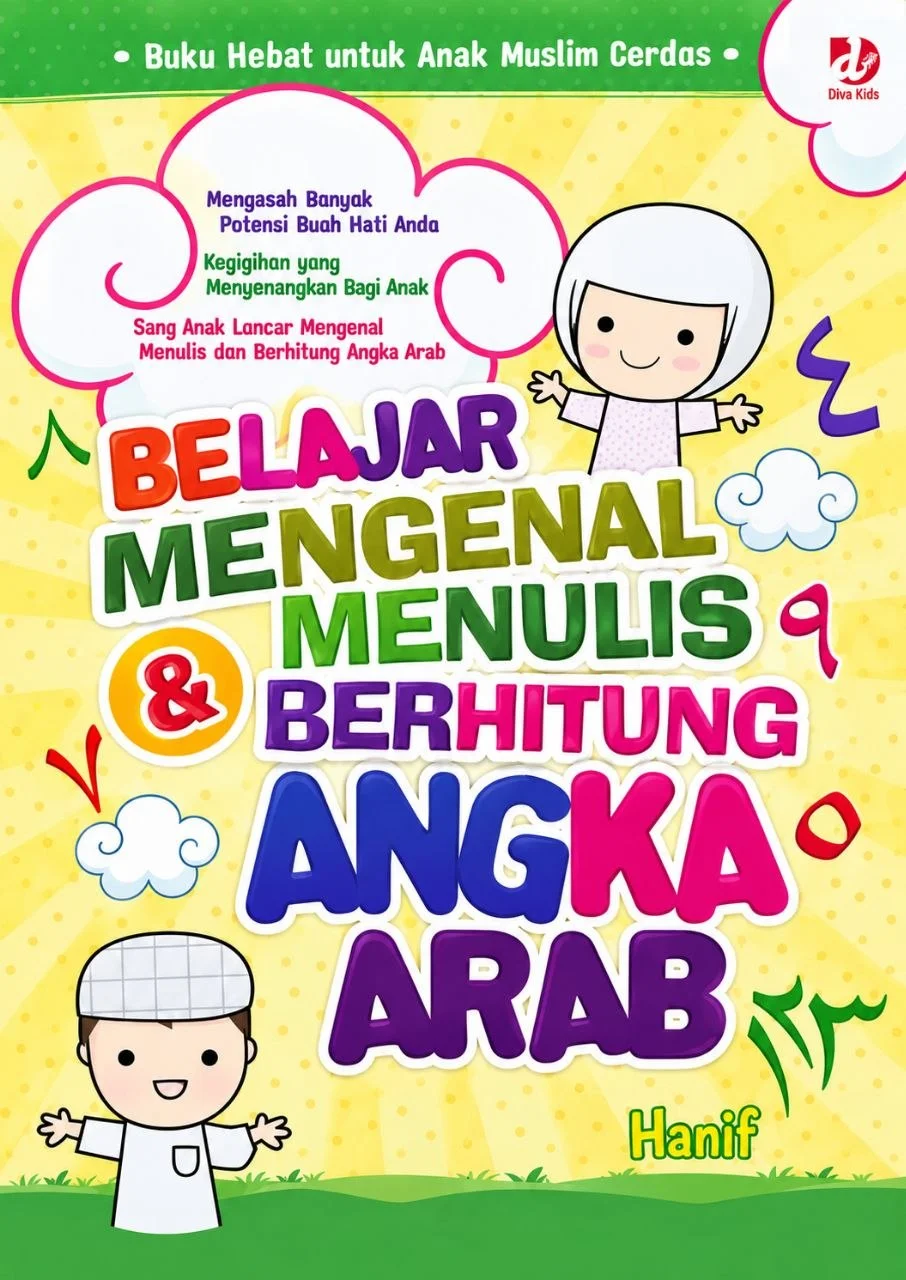 Belajar Mengenal, Menulis, dan Berhitung Angka Arab
