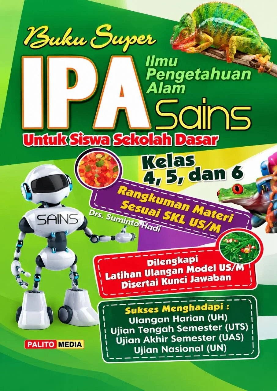 Ilmu Pengetahuan Alam | Buku Super IPA Sains SD Kelas 4, 5, 6