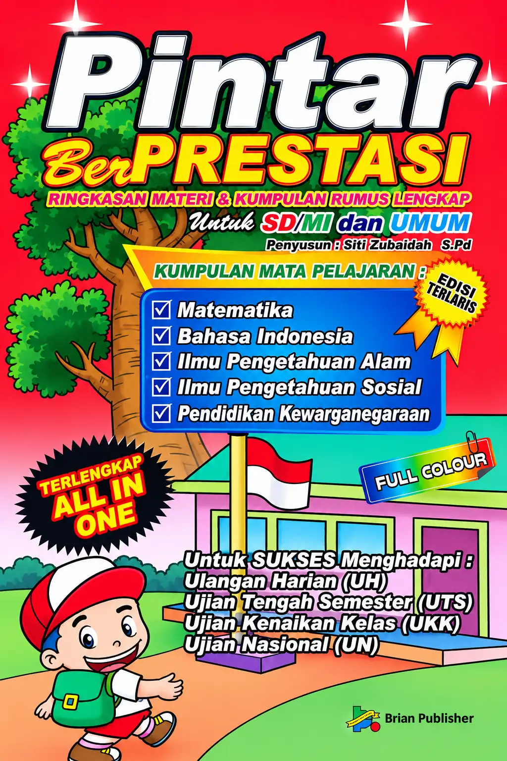 Buku PINTAR BER-PRESTASI - Ringkasan Materi dan Kumpulan Rumus Lengkap