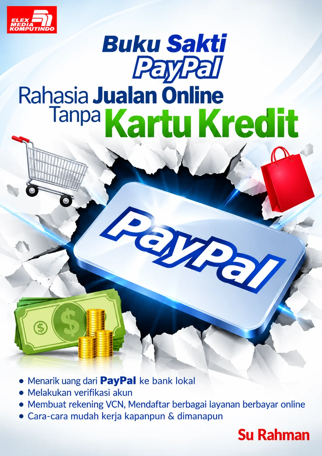 Buku Sakti PayPal | Rahasia Jualan Online Tanpa Kartu Kredit