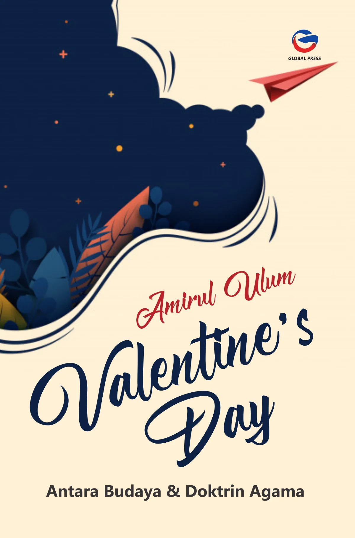 VALENTINES DAY Antara Budaya & Doktrin Agama - Global Press