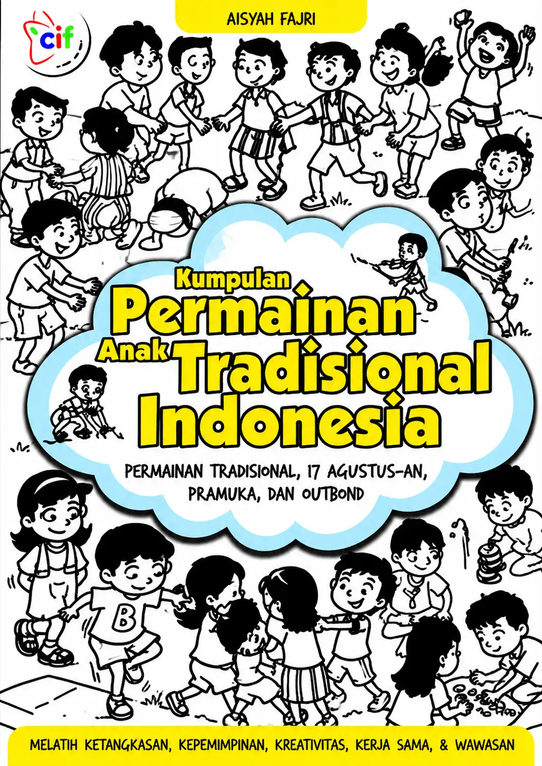 Kumpulan Permainan Anak Tradisional Indonesia
