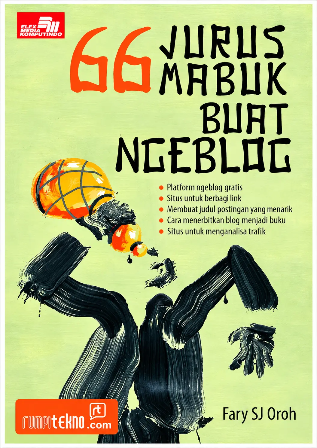 66 Jurus Mabuk Buat Ngeblog