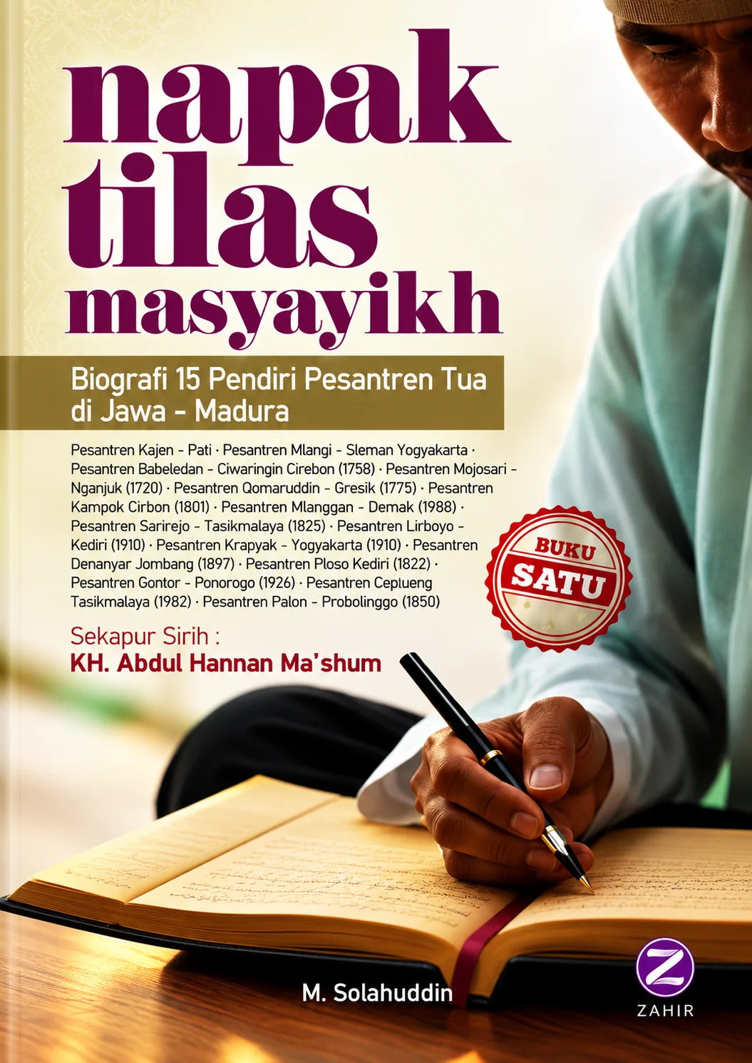 Napak Tilas Masyayikh | Biografi Pendiri Pesantren Tua di Jawa-Madura