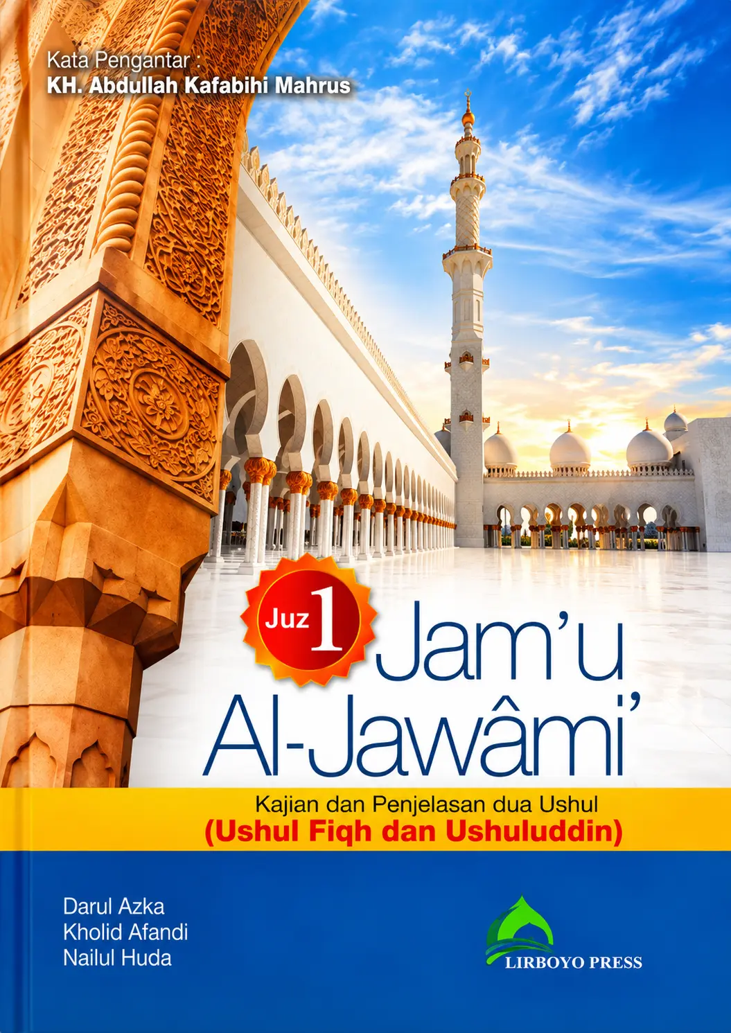 Jam'u Al-Jawami' | Kajian dan Penjelasan Dua Ushul - Ushul Fiqh dan Ushuluddin Sepaket Isi 3