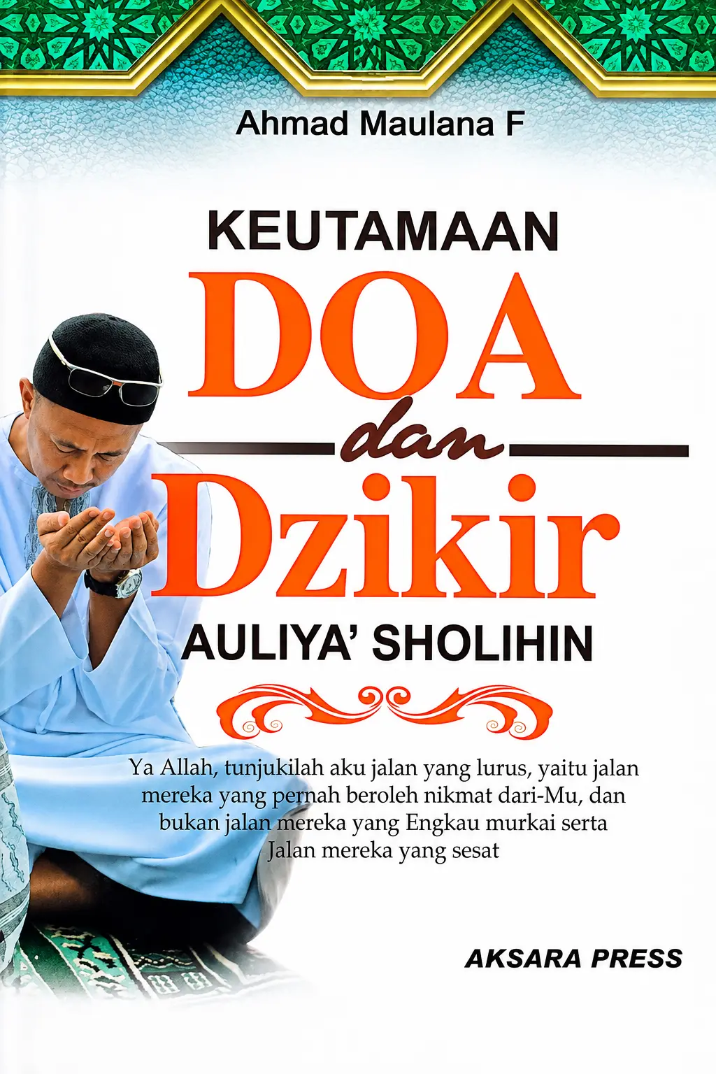 Keutamaan Doa dan Dzikir Auliya' Sholihin