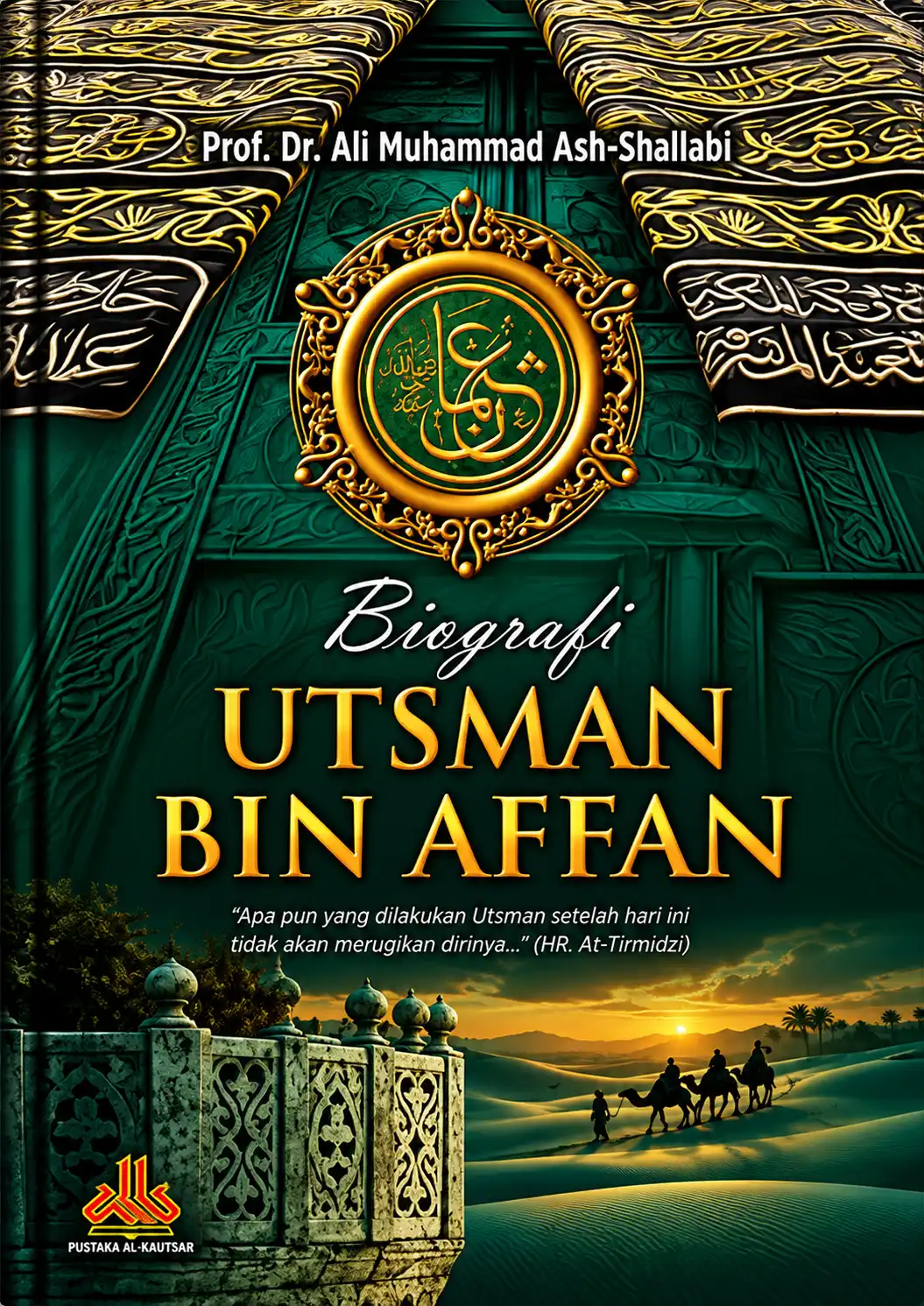 Biografi Utsman bin Affan
