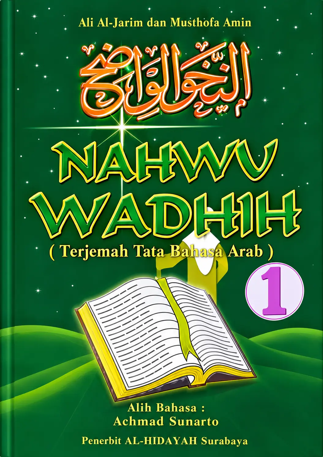 Terjemah Nahwu Wadhih | Tata Bahasa Arab Ibtidaiyah Jilid 1,2 & 3