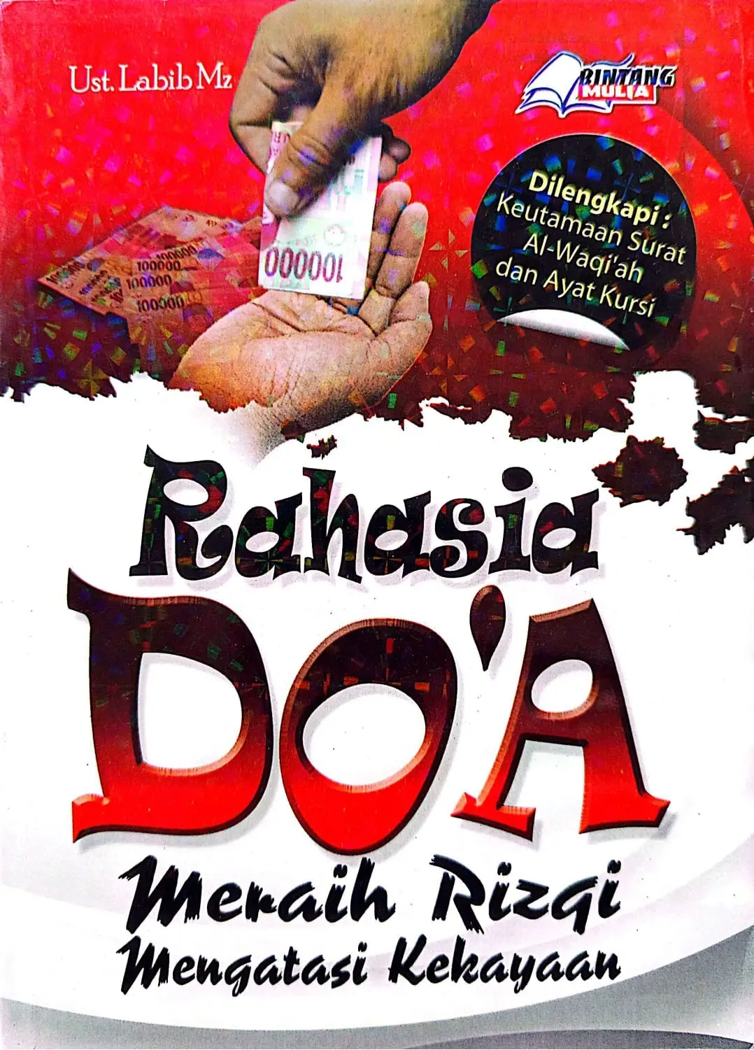 Rahasia DO'A - Meraih Rizki Mengatasi Kekayaan