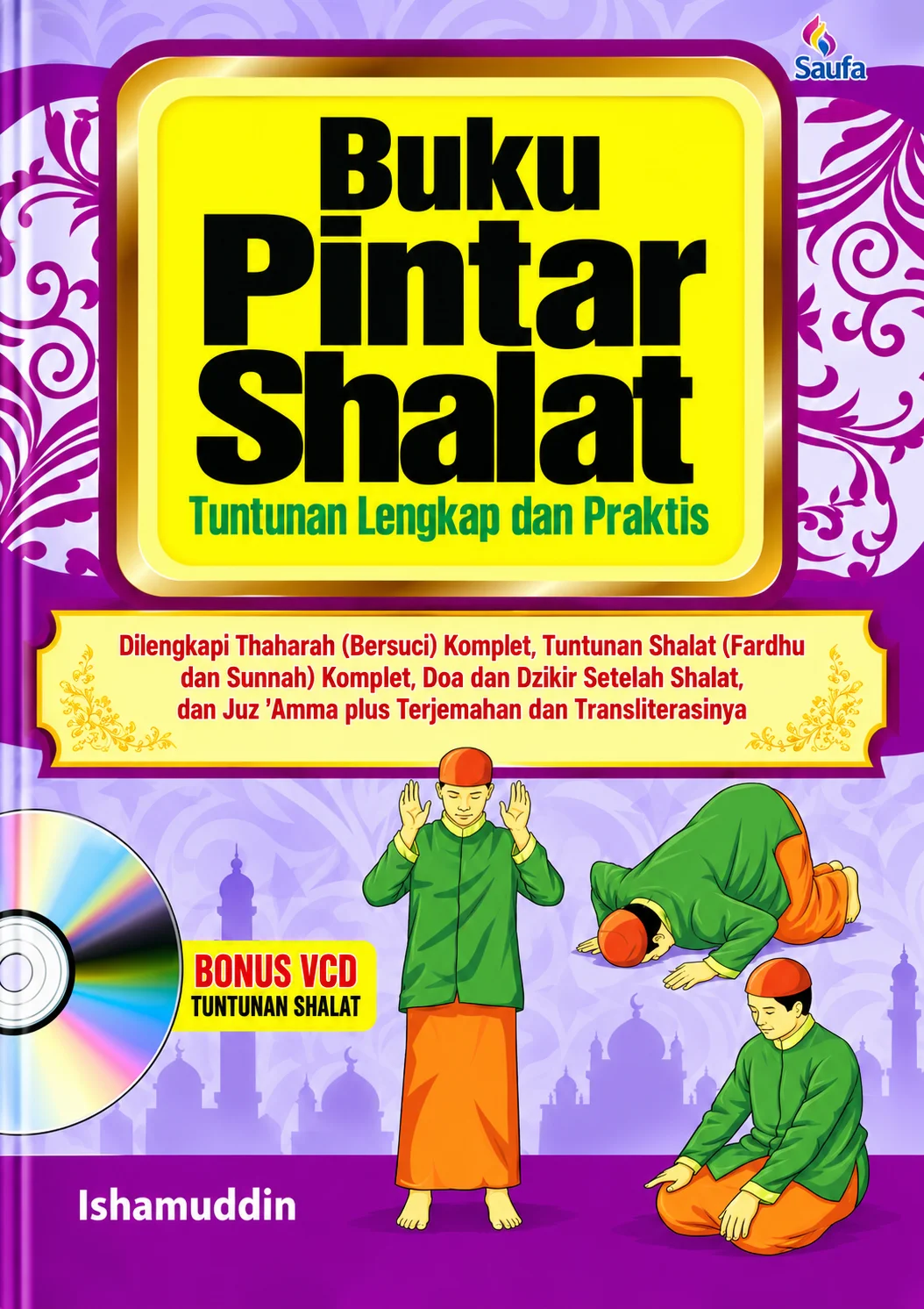 Buku Pintar Shalat | Tuntunan Lengkap dan Praktis