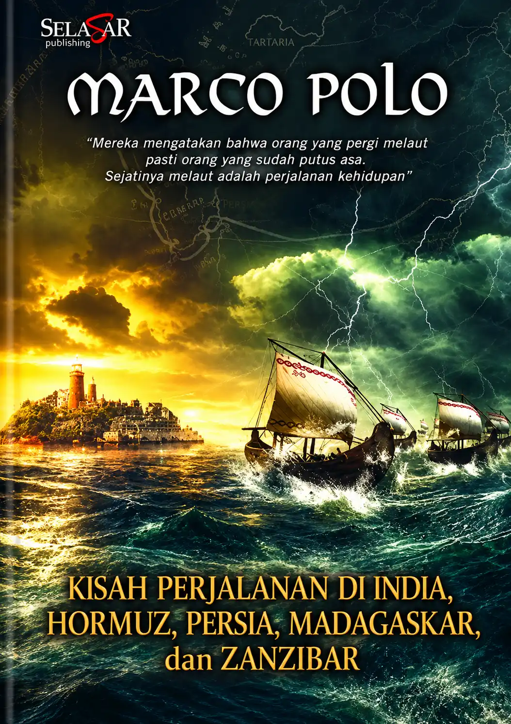 Kisah Perjalanan di India, Hormuz, Persia, Madagaskar, dan Zanzibar