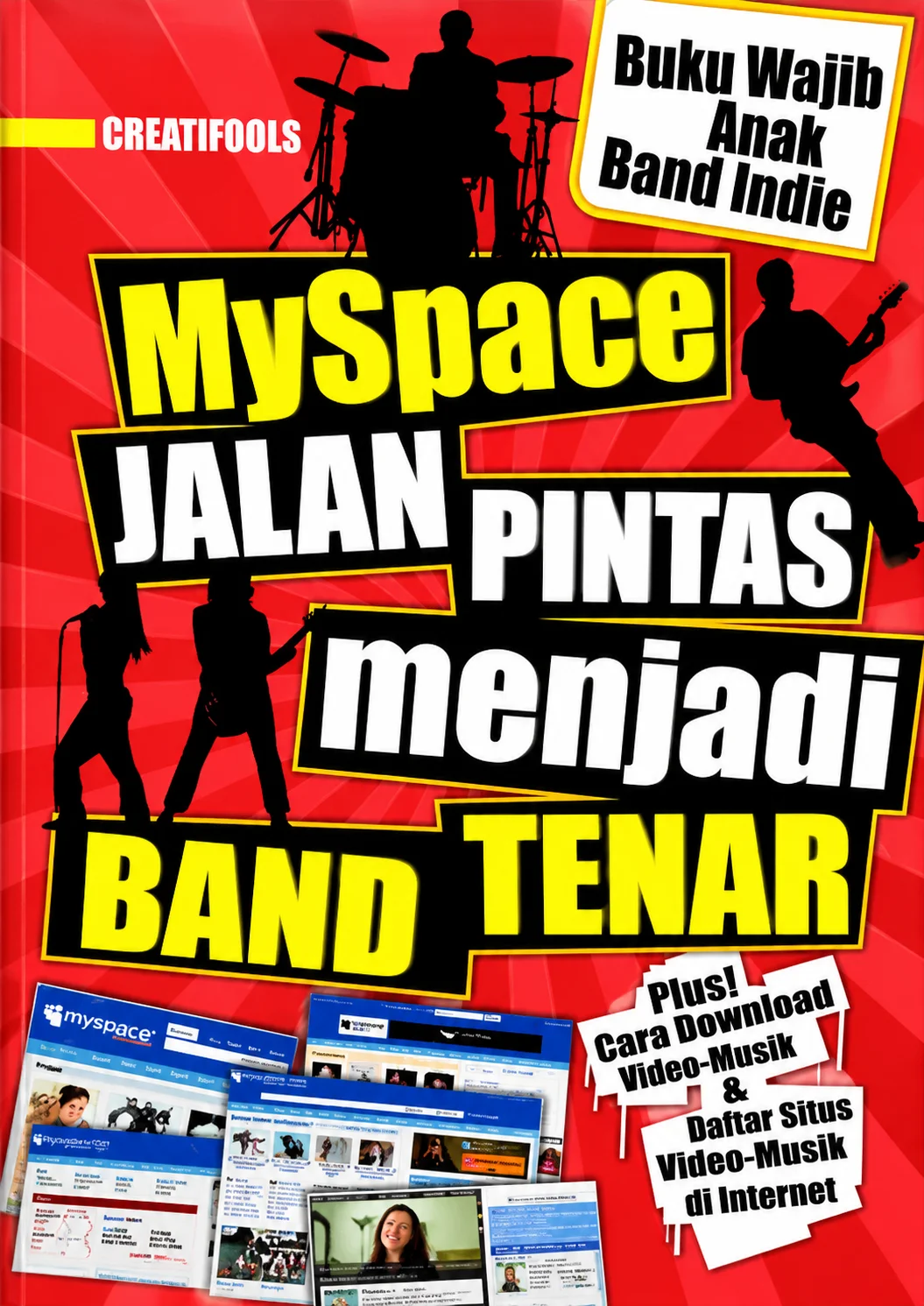 MySpace | Jalan Pintas menjadi Band Tenar