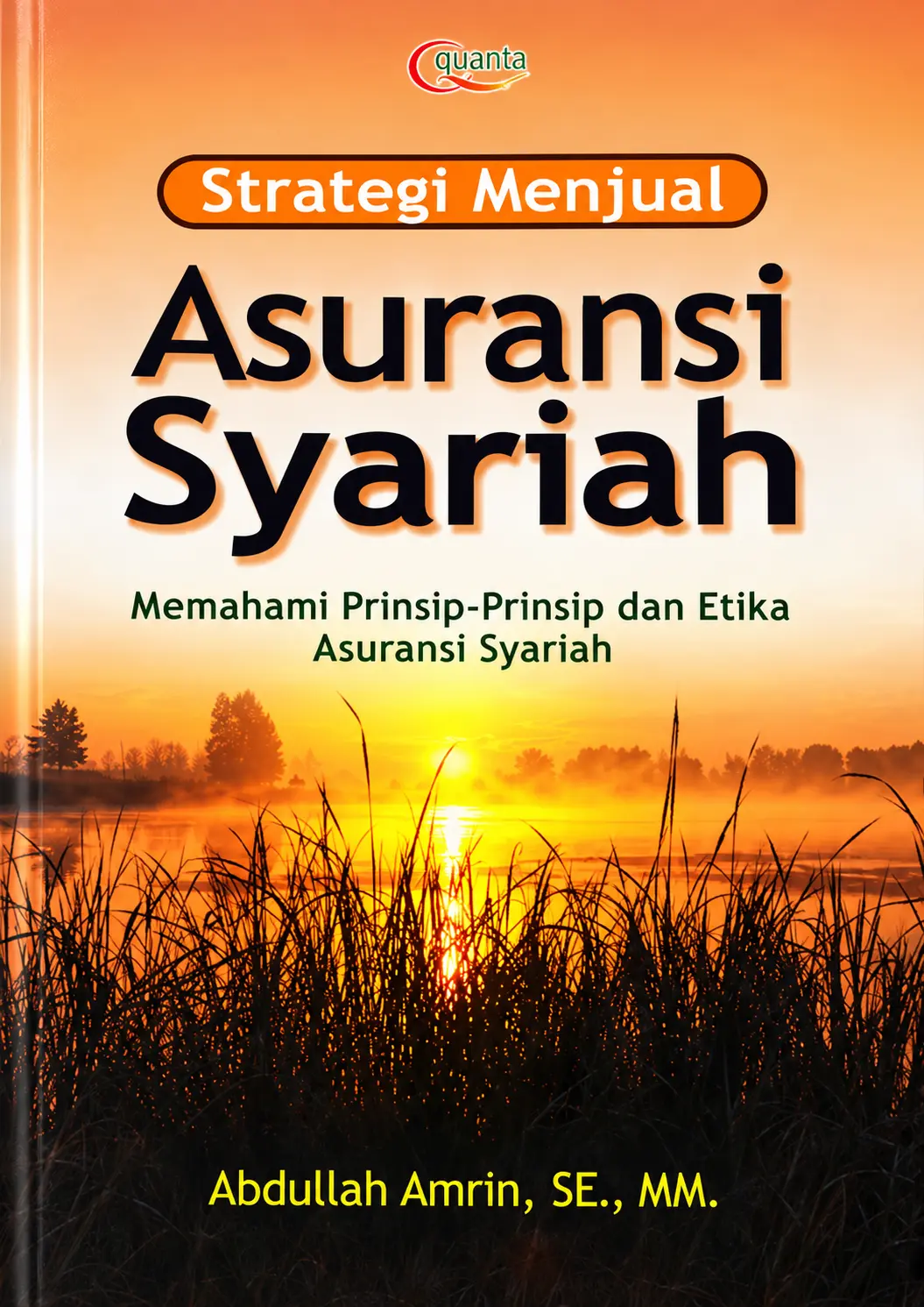 Strategi Menjual Asuransi Syariah