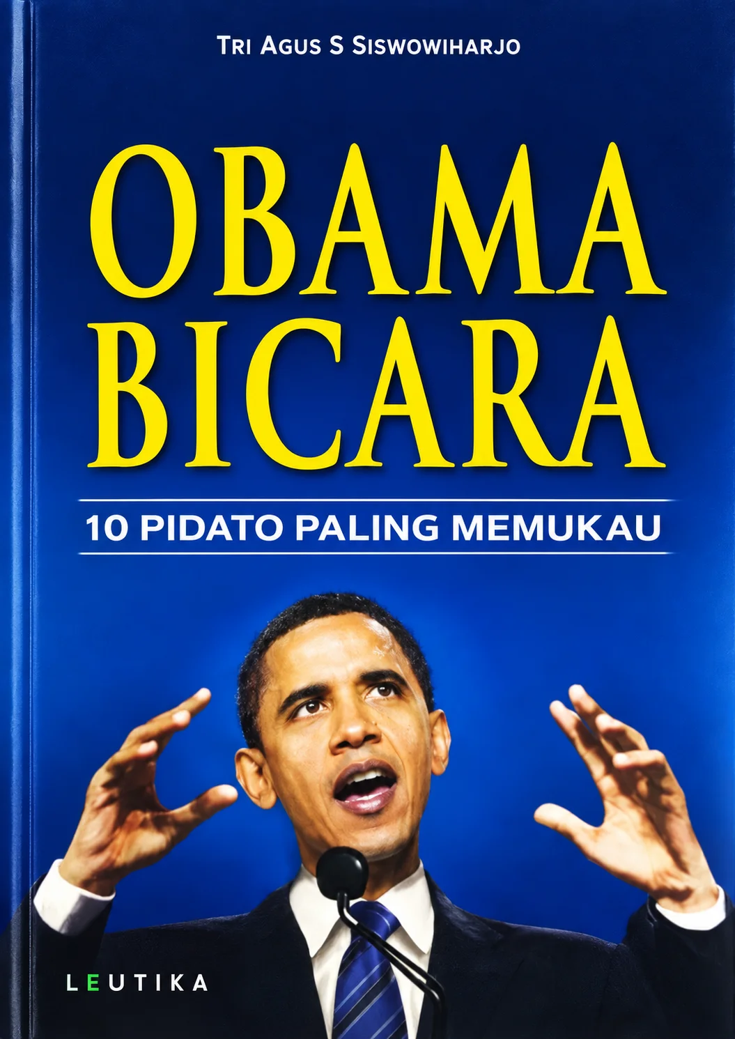 Obama Bicara | 10 Pidato Paling Memukau