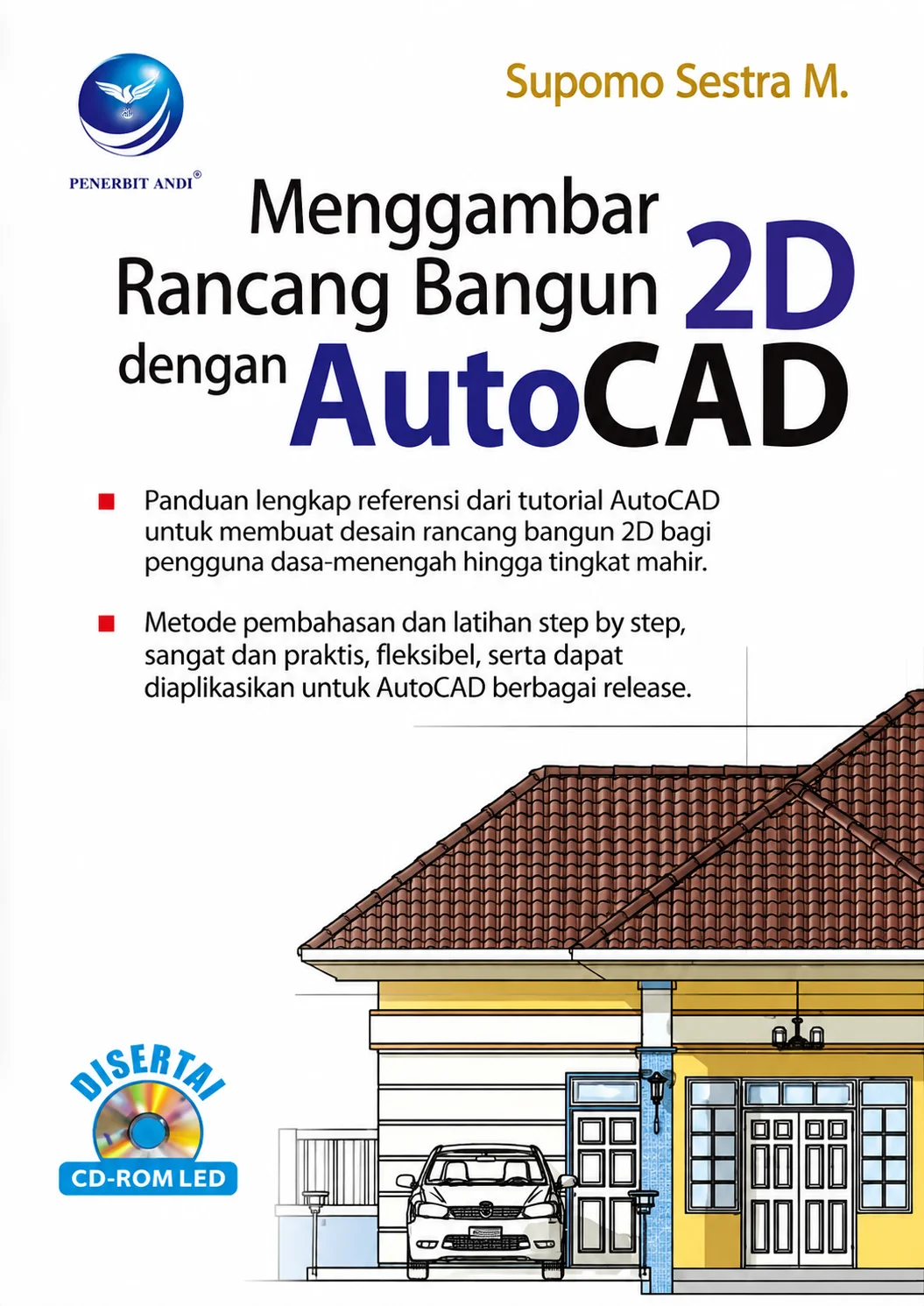 Menggambar Rancang Bangun 2D dengan AutoCAD + CD