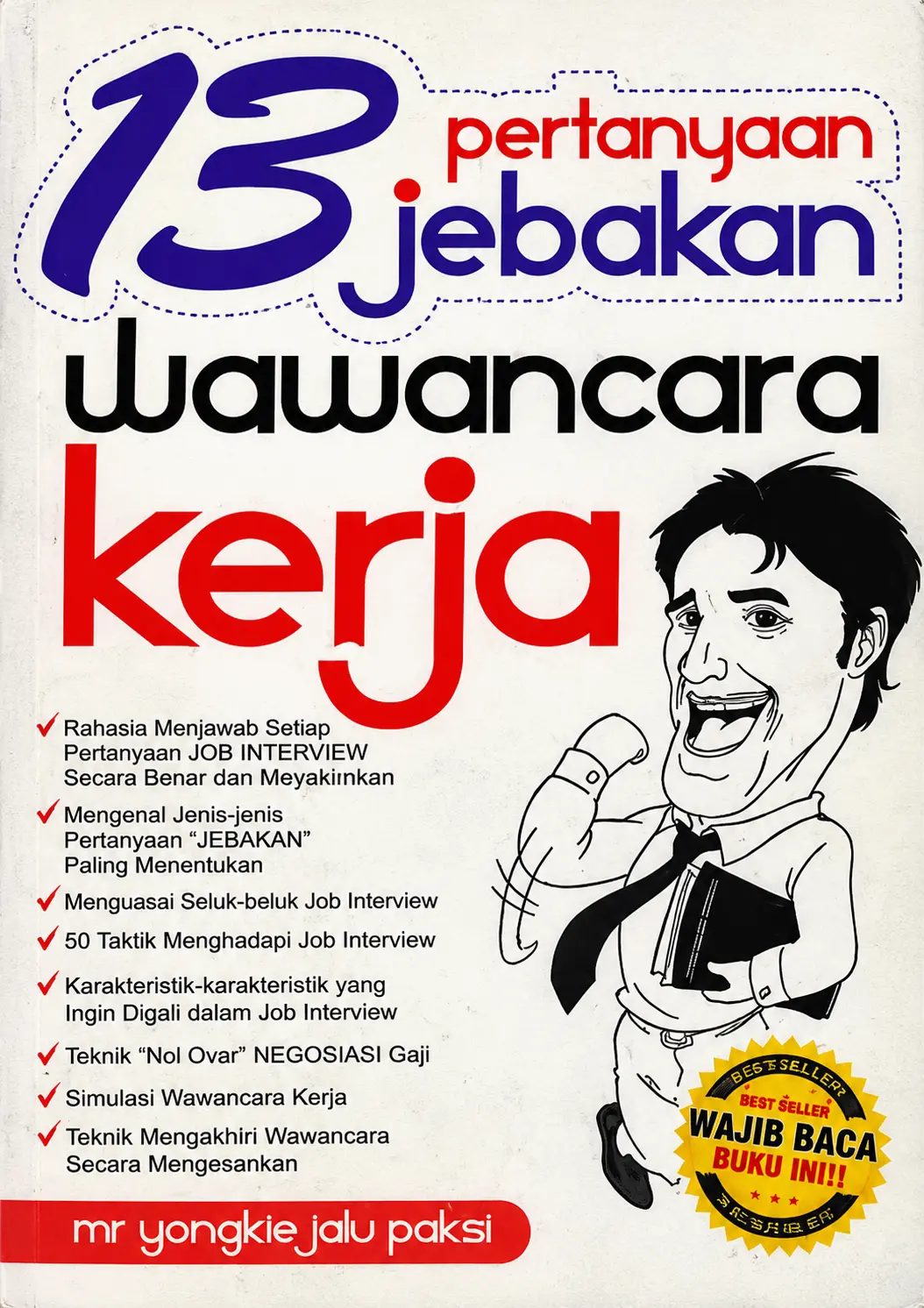 13 Pertanyaan Jebakan Wawancara Kerja