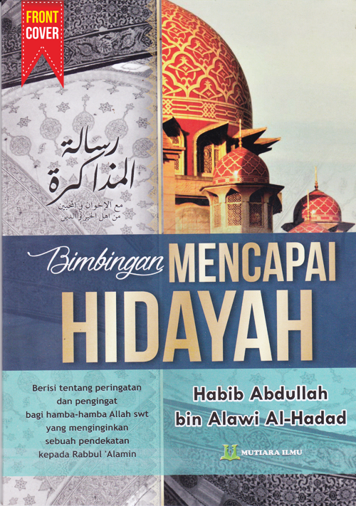 Terjemah RISALATUL MUDZAKAROH Bimbingan Menggapai Hidayah
