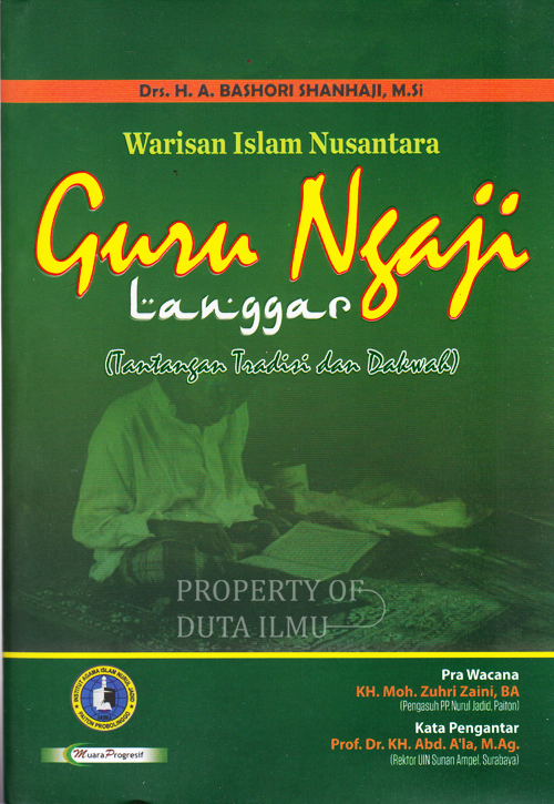 GURU NGAJI LANGGAR Warisan Islam Nusantara