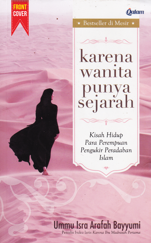 Karena Wanita Punya Sejarah