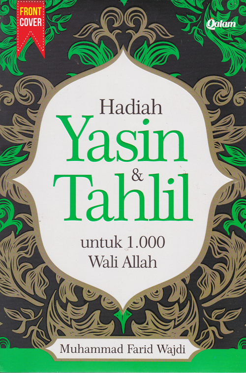 HADIAH YASIN & TAHLIL Untuk 1.000 Wali Allah