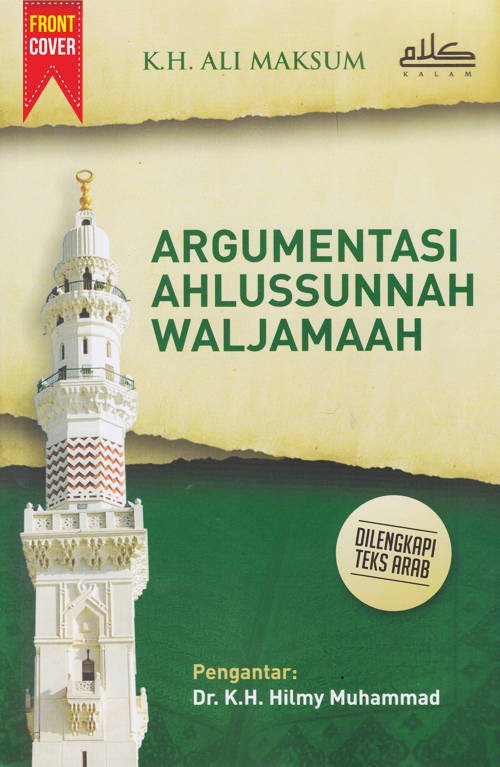 Argumentasi Ahlussunnah Waljamaah | Dilengkapi Teks Arab