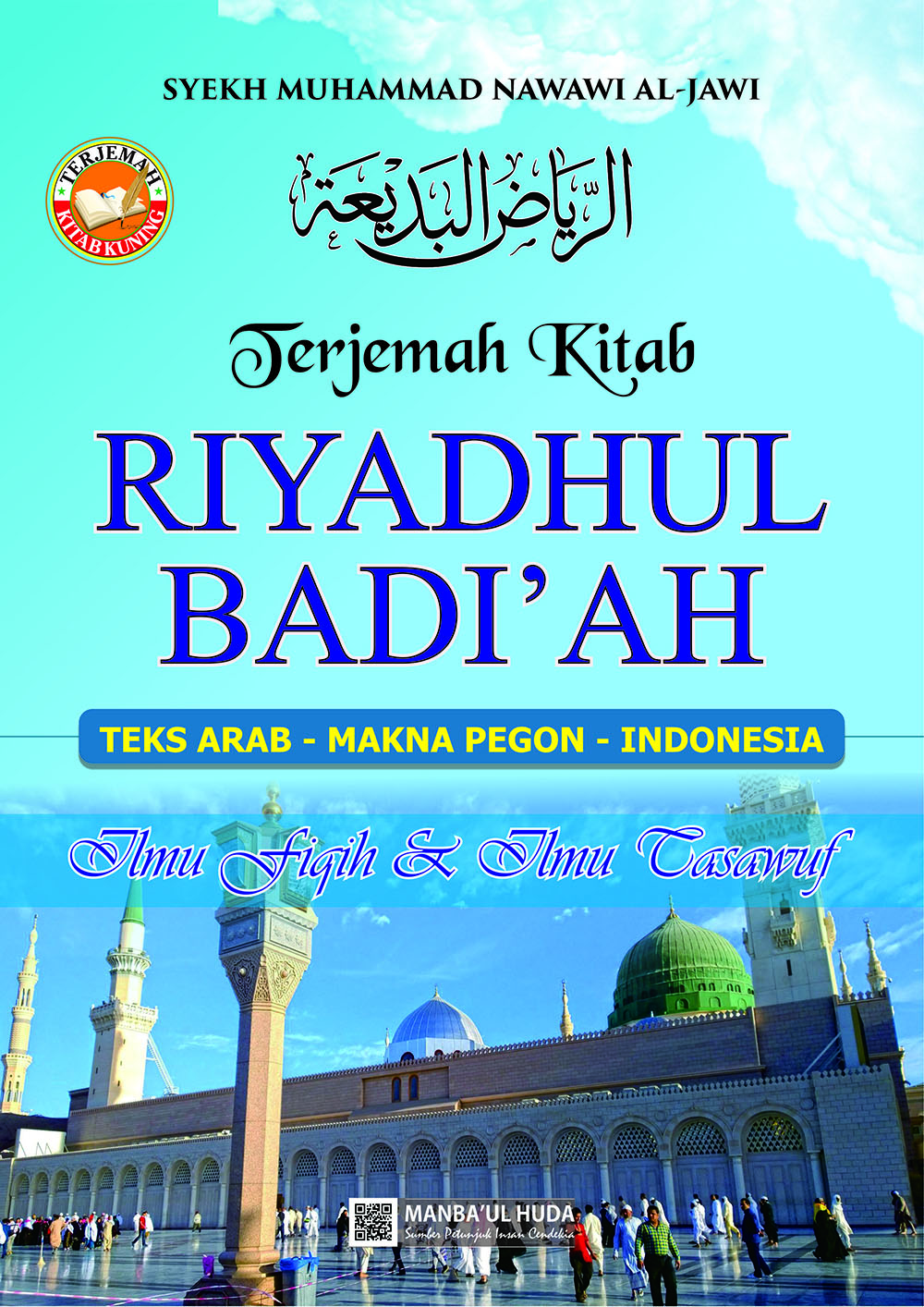 Terjemah Kitab RIYADHUL BADIAH | 3 Bahasa-Arab, Jawa Pegon, Indonesia
