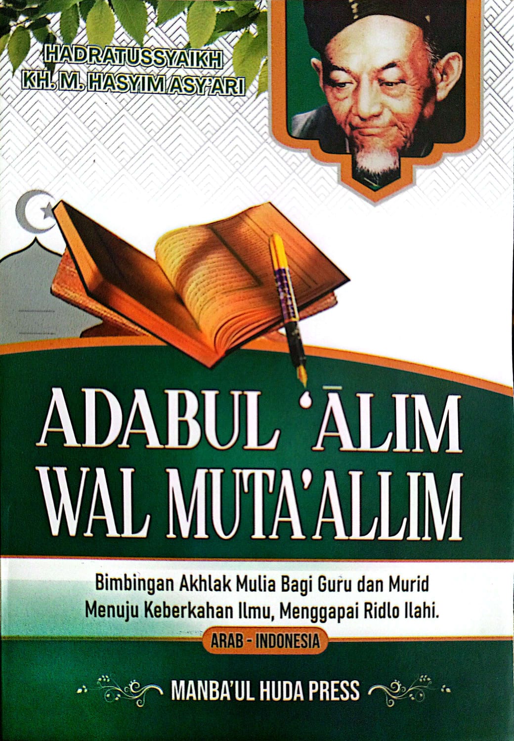Terjemah Kitab Adabul Alim Wal Muta'allim | KH. M Hasyim Asy'ari