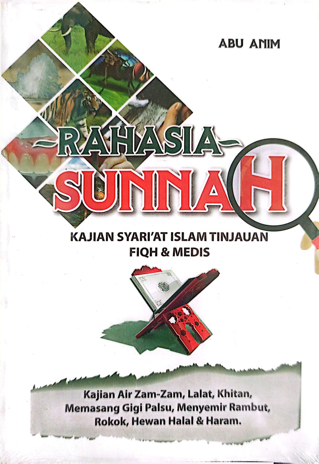 RAHASIA SUNNAH Kajian Syariat Islam Tinjauan Fiqh & Medis