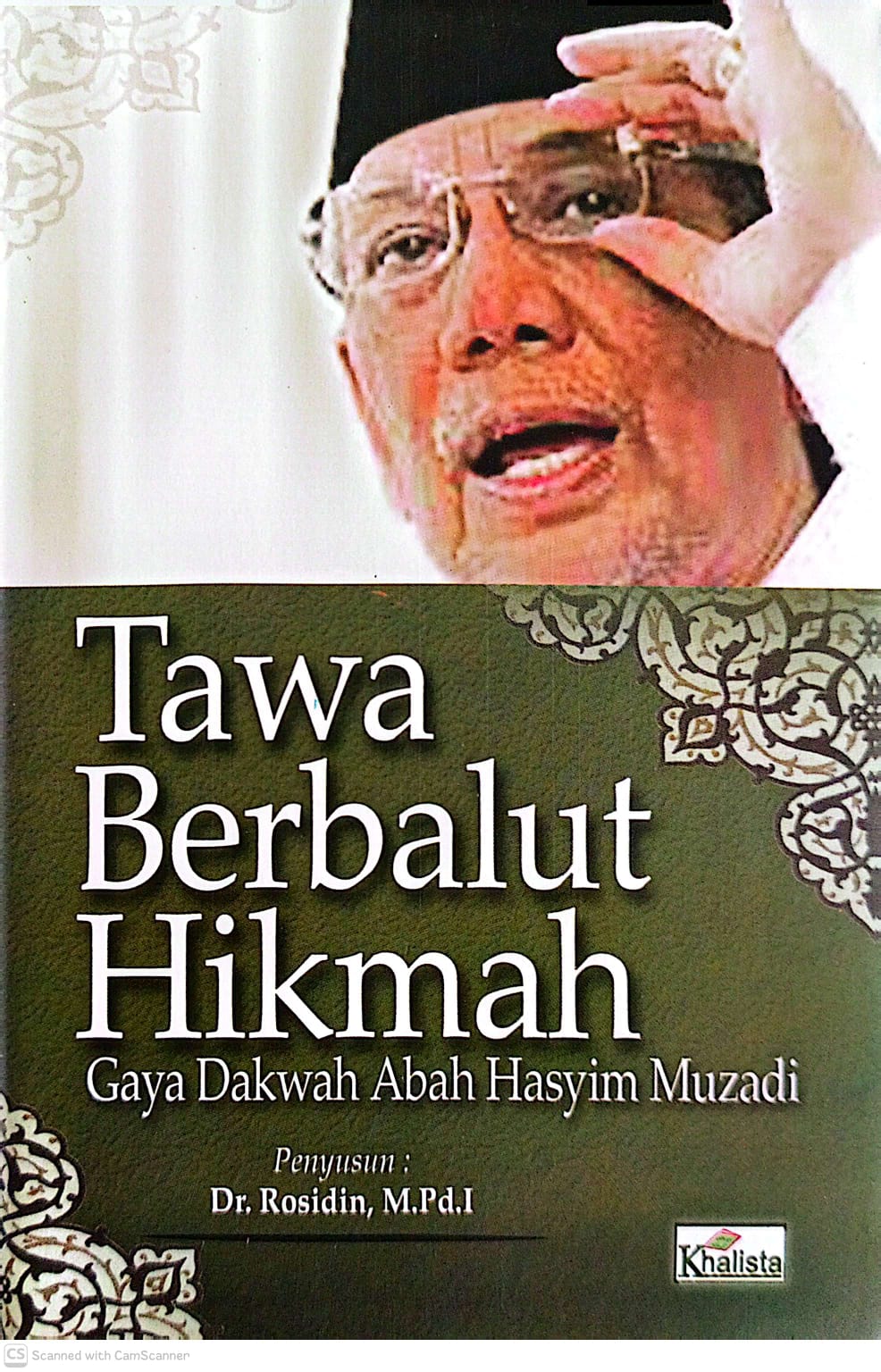 TAWA BERBALUT HIKMAH - Gaya Dakwah Abah Hasyim Muzadi