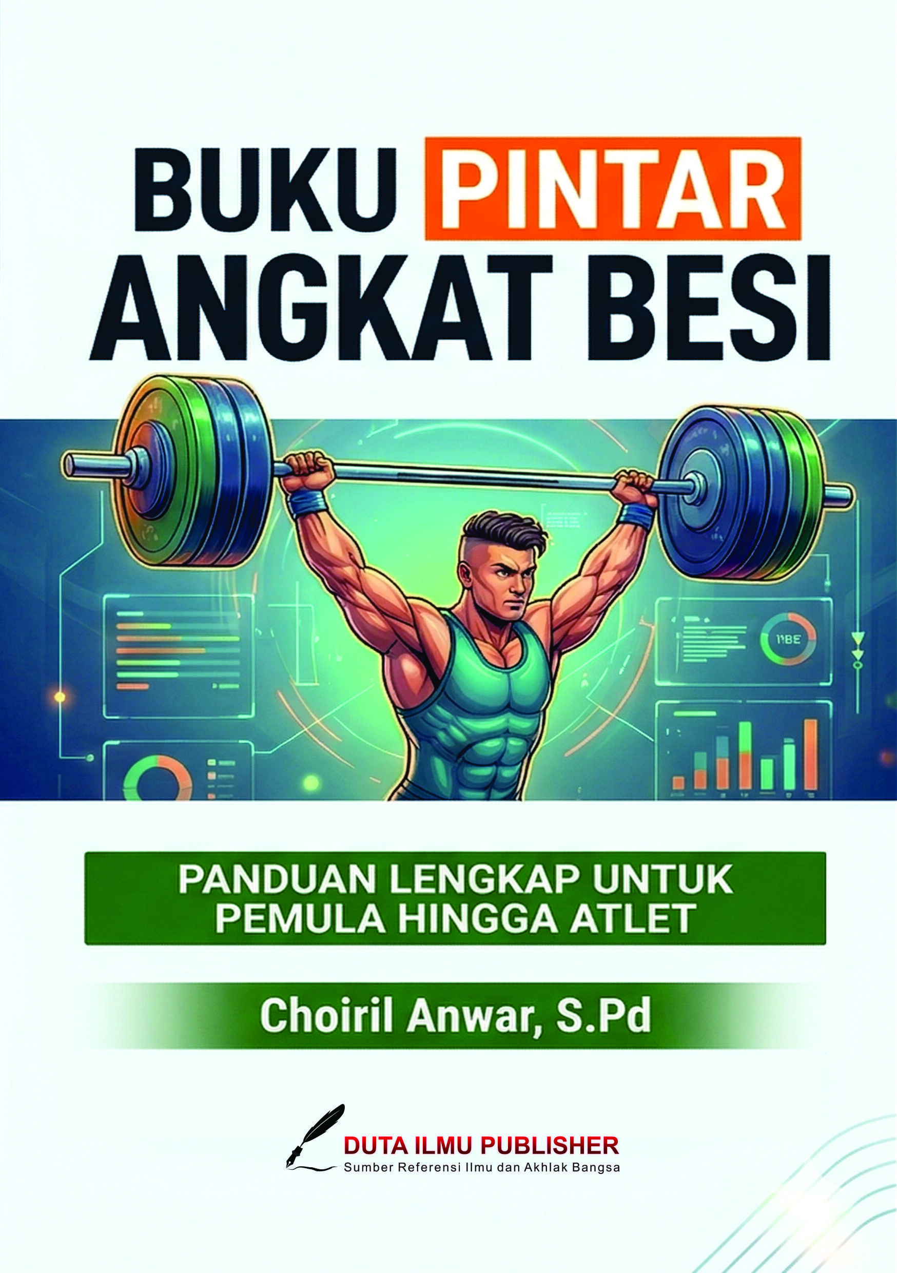 Buku Pintar-Seri Olahraga ANGKAT BESI