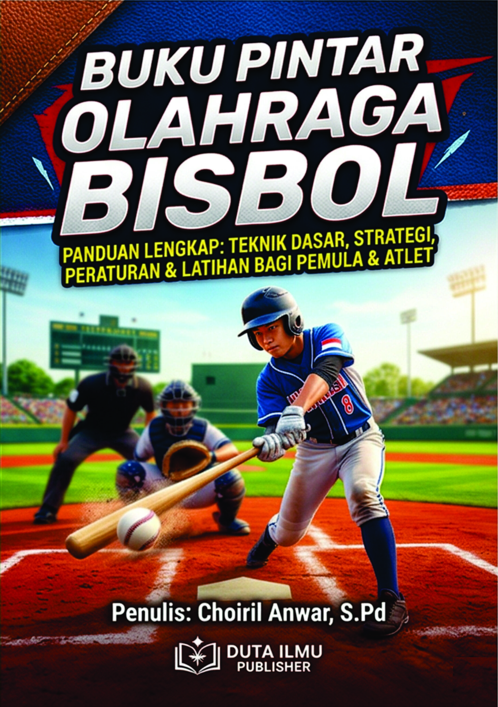Buku Pintar-Seri Olahraga BISBOL