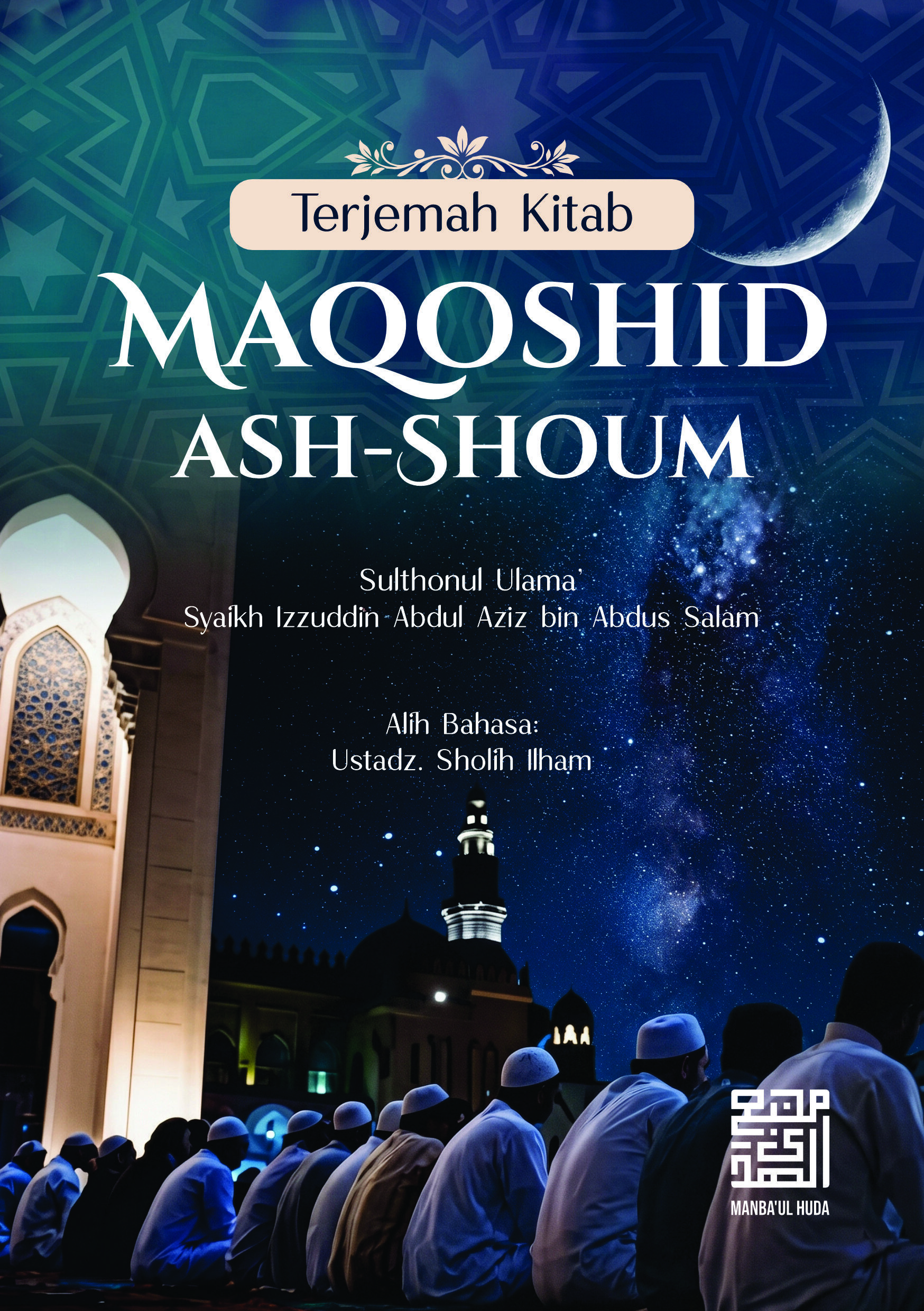 Terjemah Kitab Maqosidus Shaum Teks Arab - Indonesia